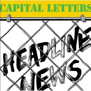 Capital Letters - Headline News  LP LP
